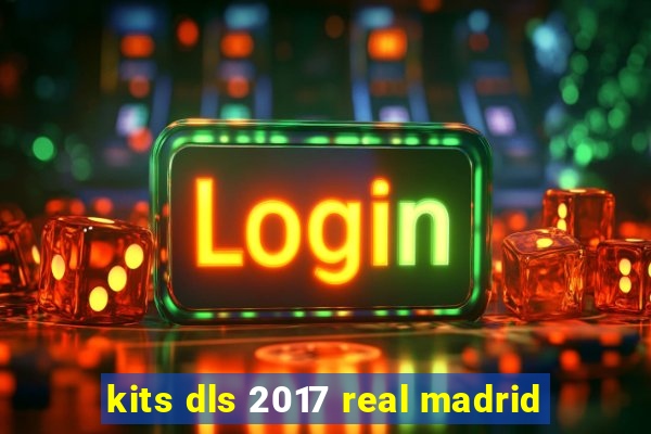 kits dls 2017 real madrid